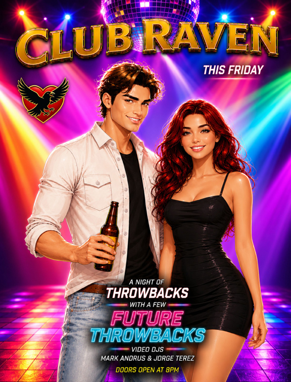 club raven this friday a night of throwbacks with a few future throwbacks video djs mark andrus & jorge terez doors open at 8pm