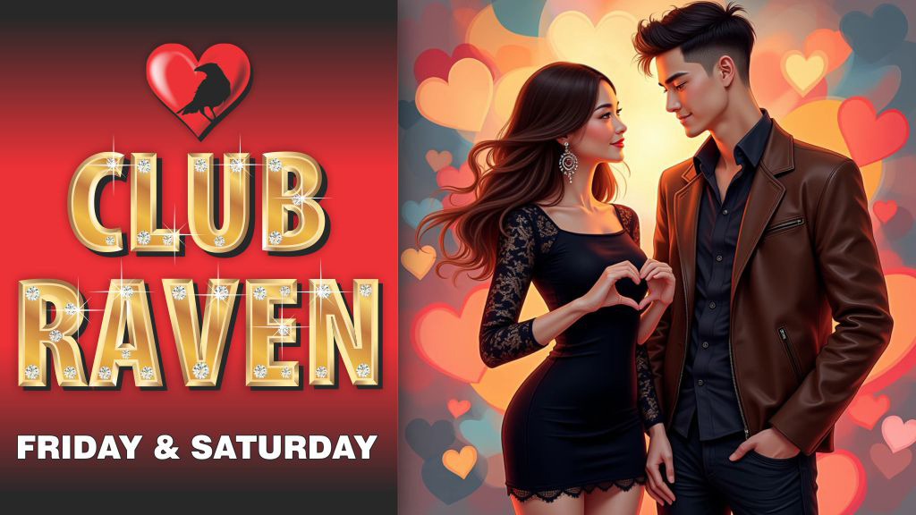 club raven friday and saturday