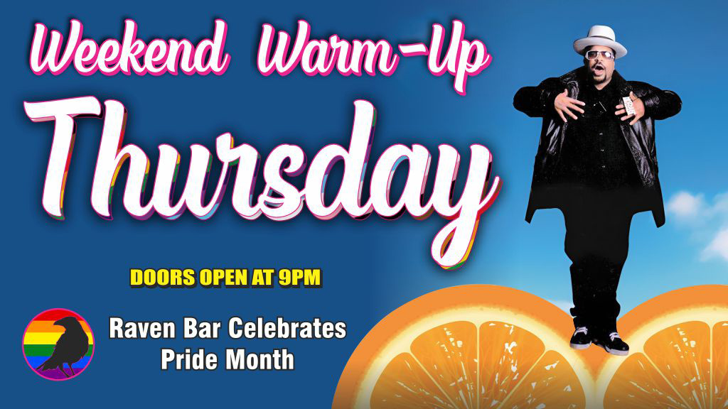 raven bar sf weekend warm up thursday doors open at 9pm raven bar celebrates pride month