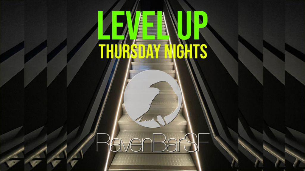level up thursday nights ravenbarsf