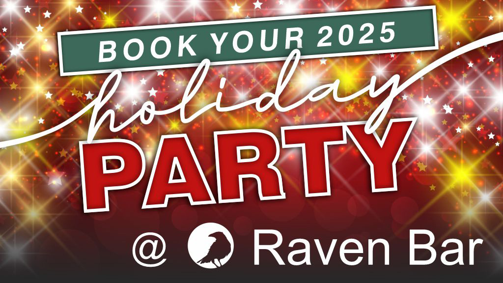 book your 2025 holiday party at raven bar