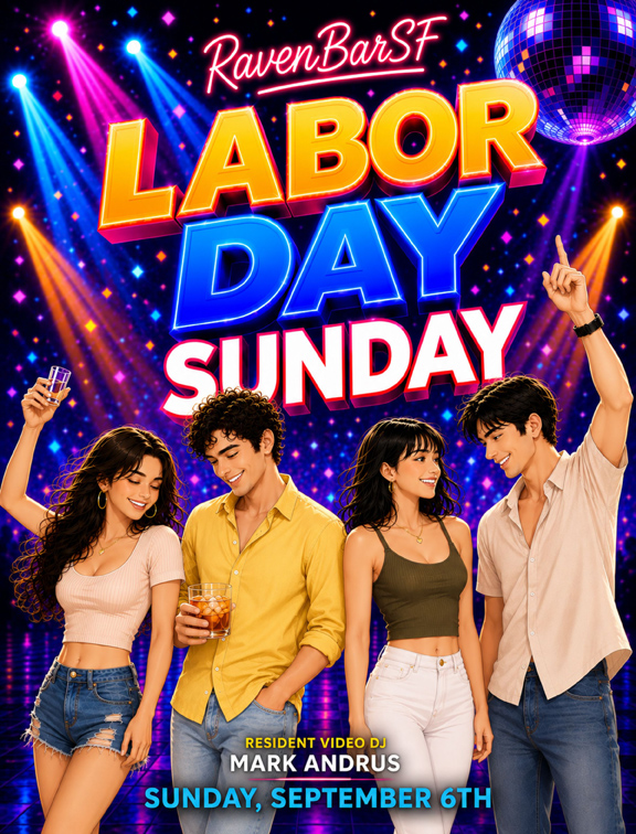 ravenbarsf labor day sunday resident video dj mark andrus sunday september 6th