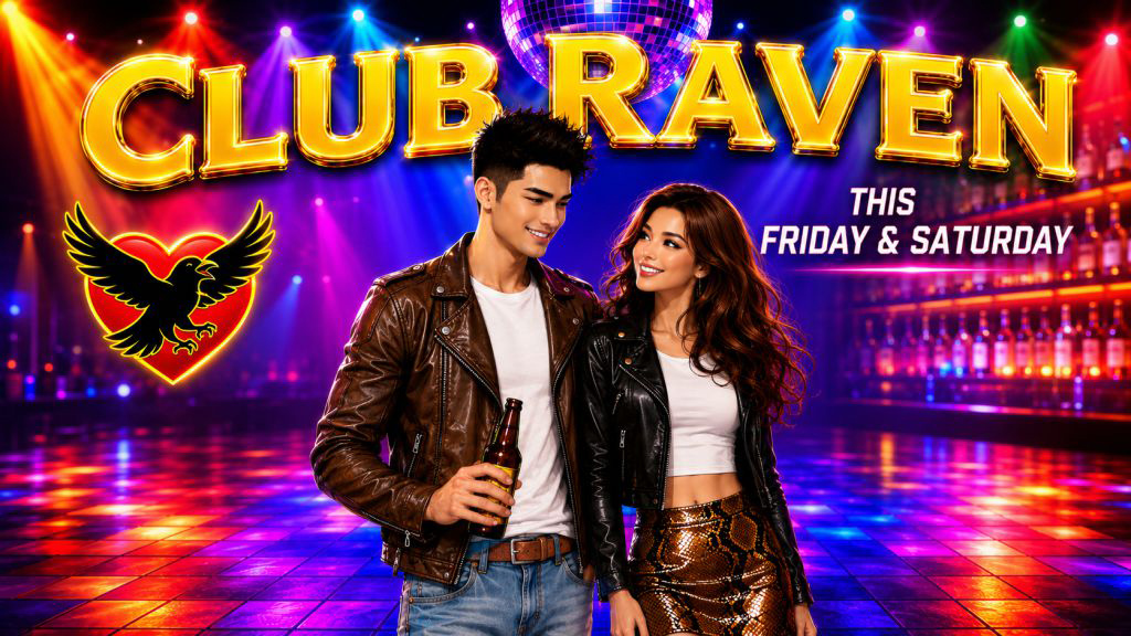 club raven this friday & saturday