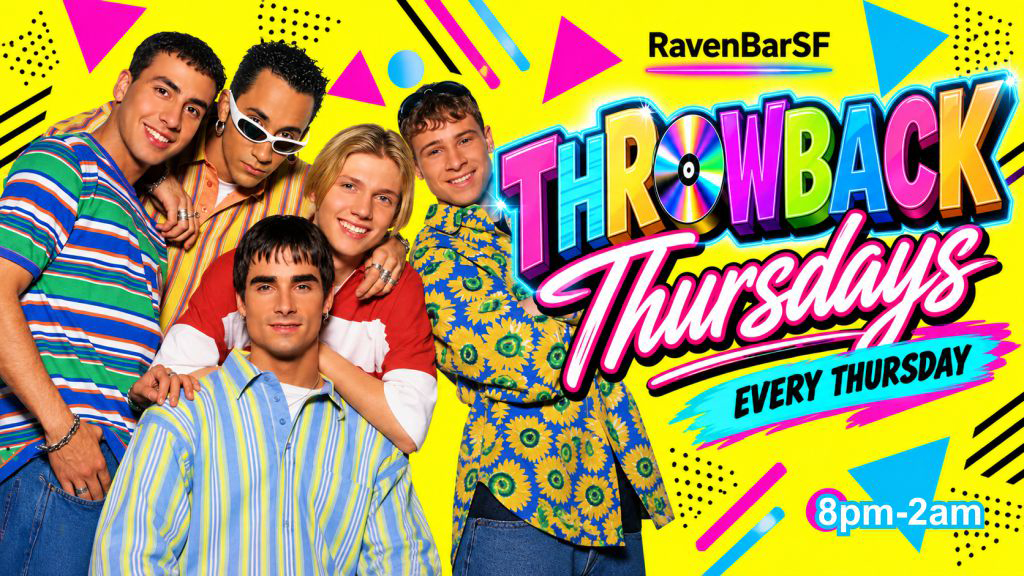ravenbarsf throwback thursdays every thursday 8pm-2am