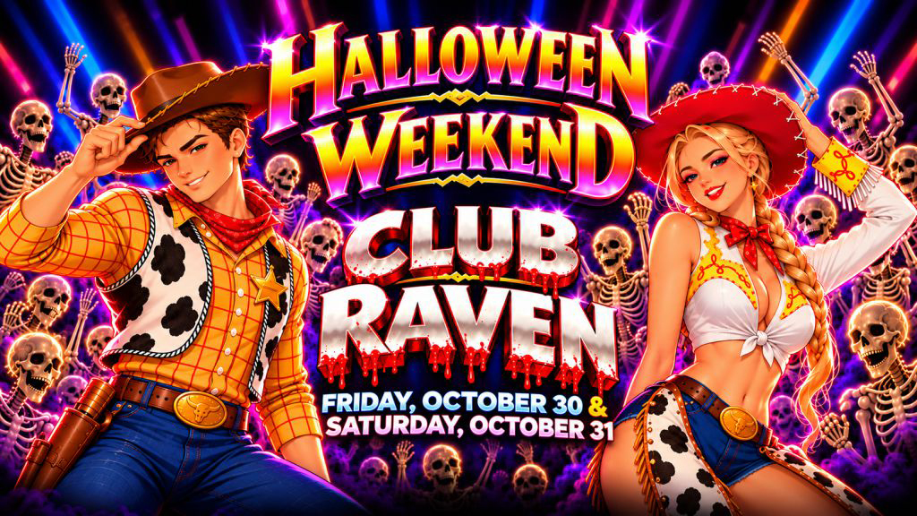 halloween weekend club raven friday october 30 and saturday october 31